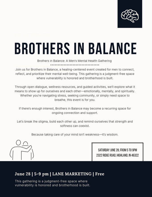 Brothers in Balance: A Healing-Centered Men’s Gathering Rooted in Brotherhood and Mental Wellness