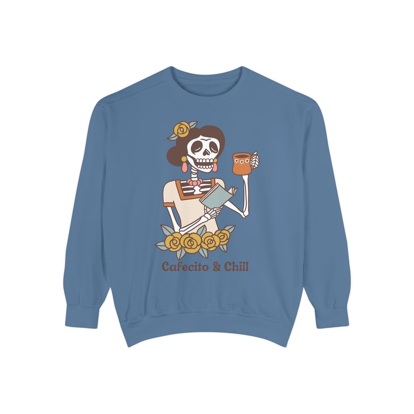 Sweatshirt - Cafecito & Chill with Catrina Drinking Coffee Design