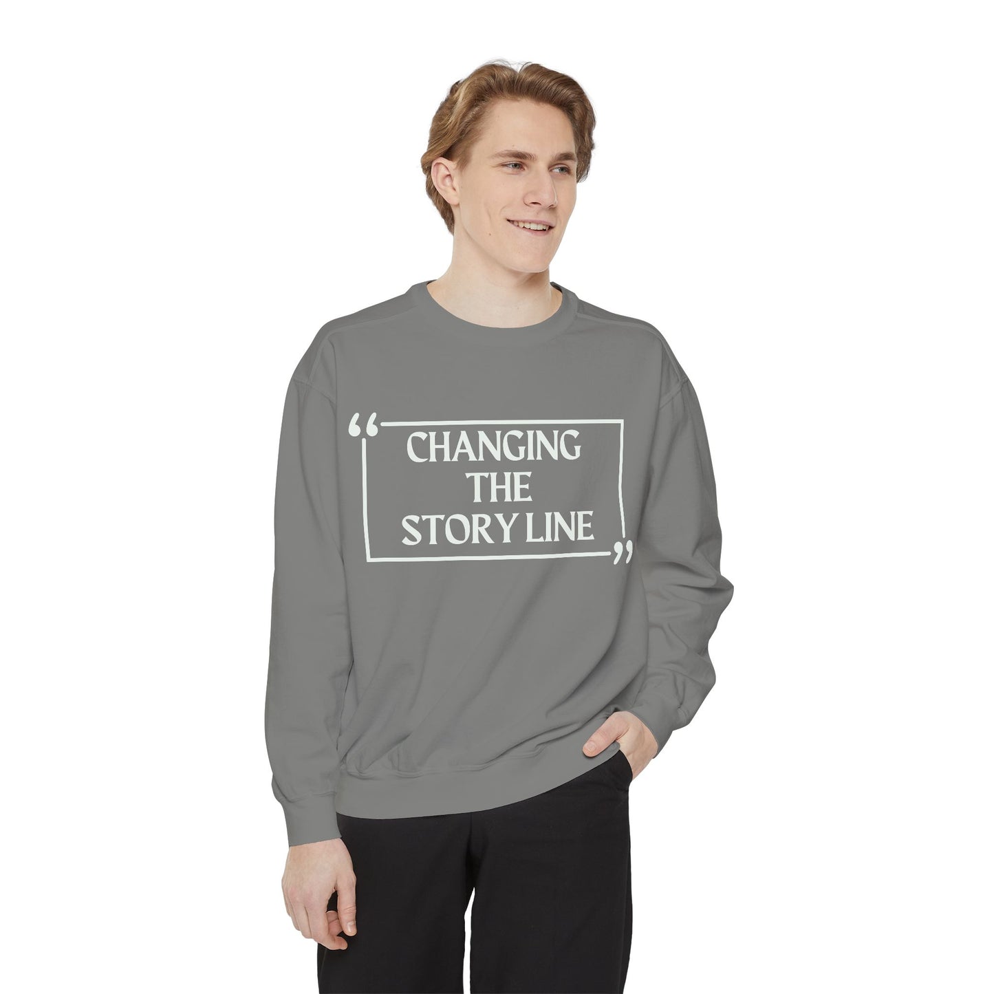 "Changing the Story Line" Unisex Garment-Dyed Sweatshirt