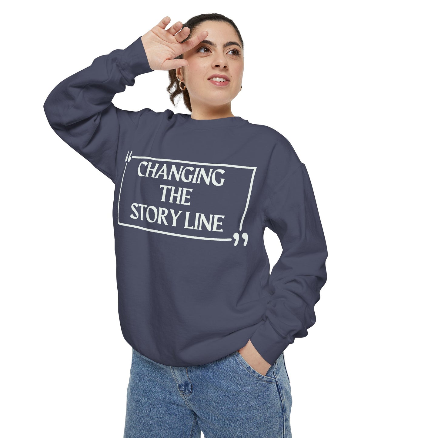 "Changing the Story Line" Unisex Garment-Dyed Sweatshirt