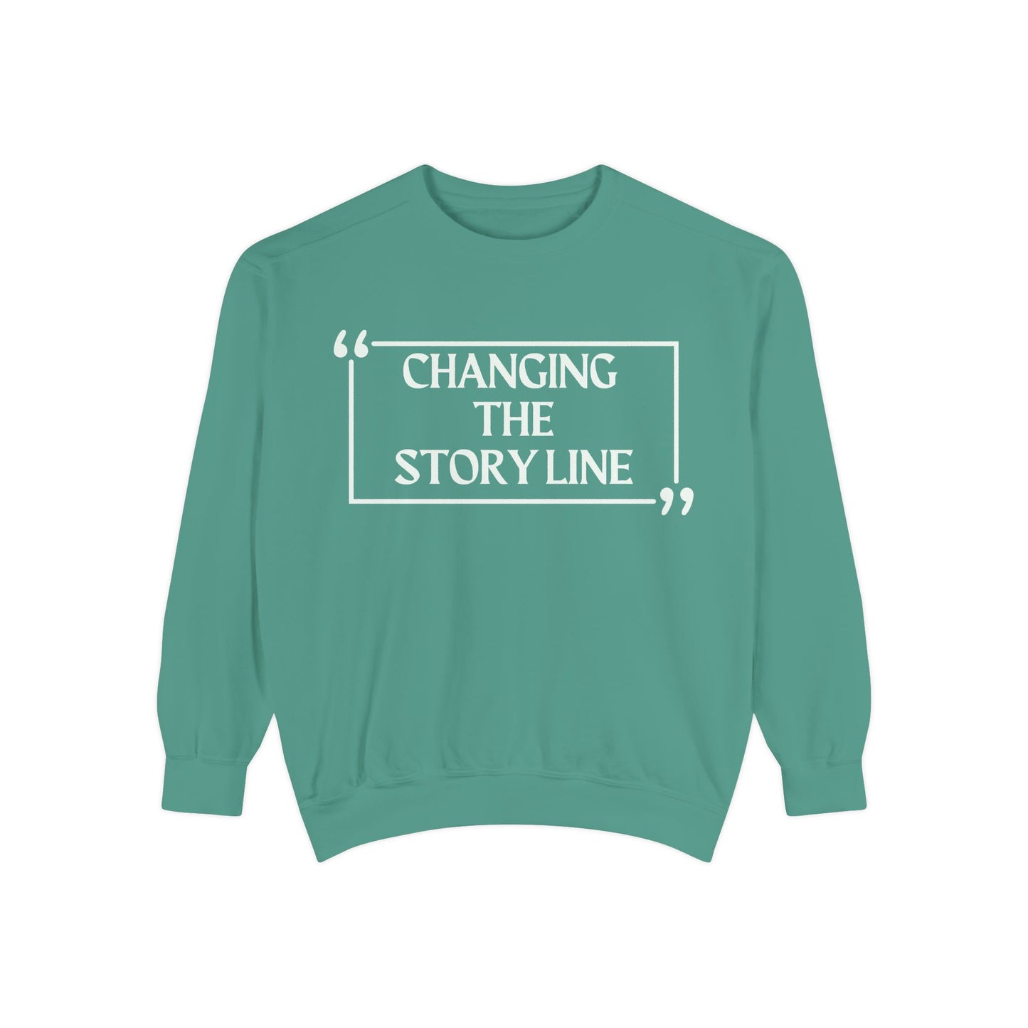 "Changing the Story Line" Unisex Garment-Dyed Sweatshirt