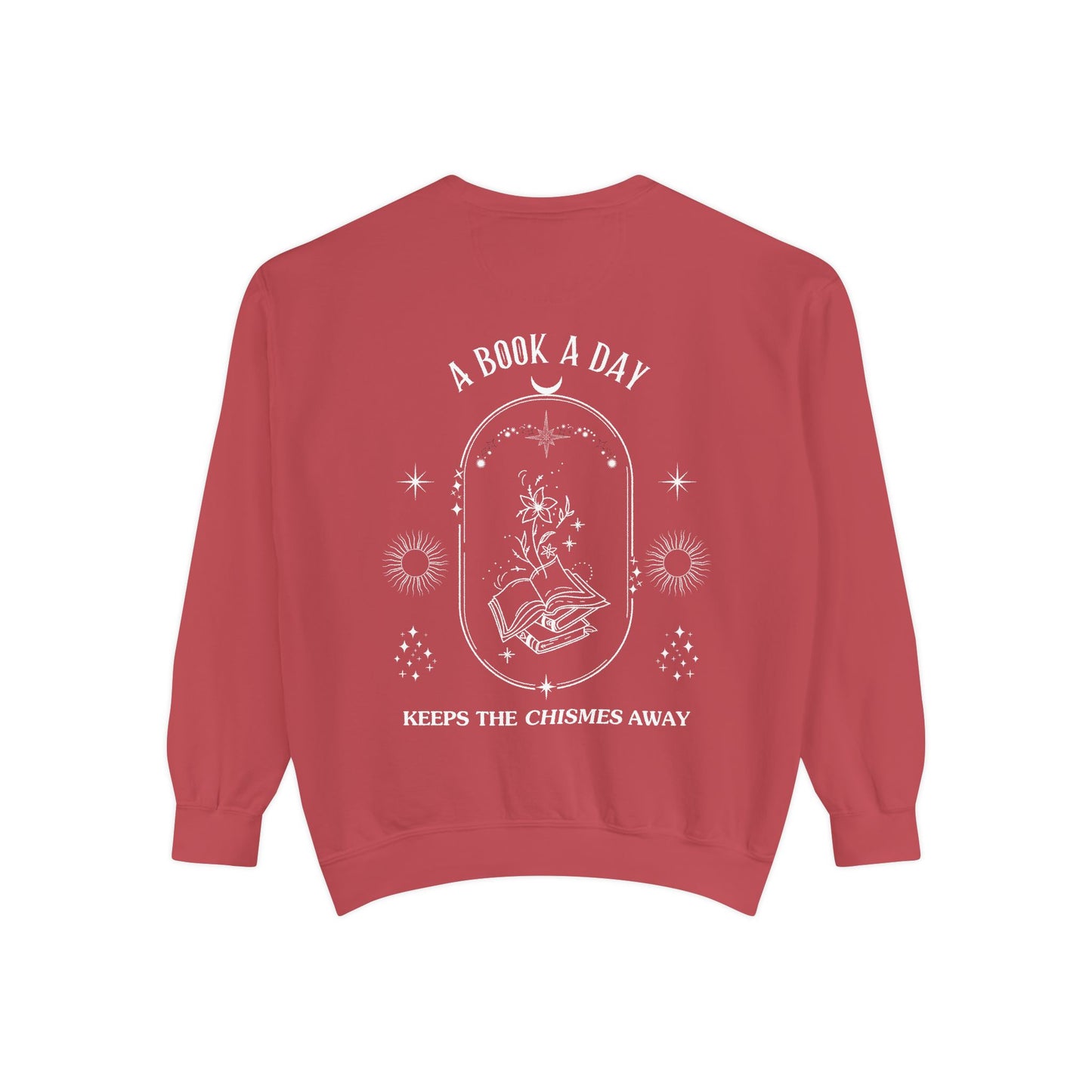 Book Lover Sweatshirt - 'A Book a Day Keeps the Chisme Away'