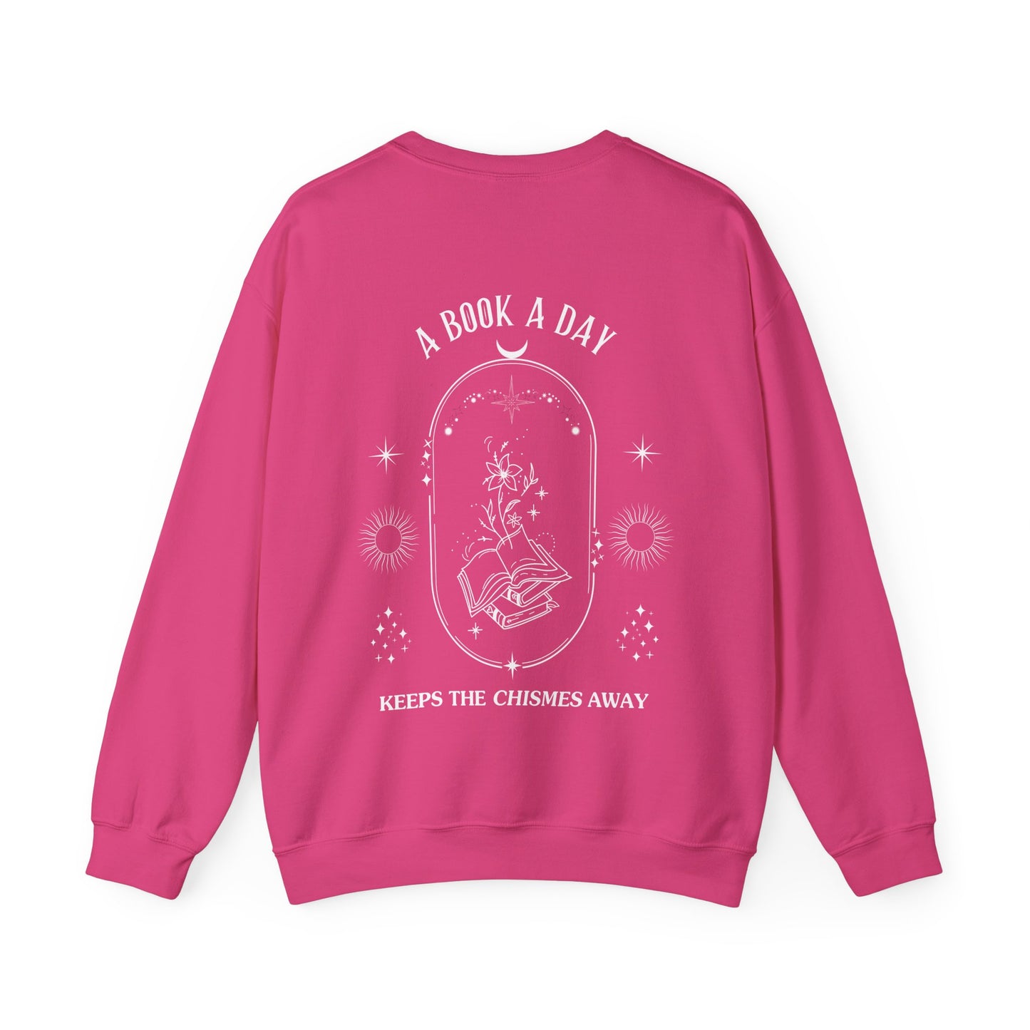 Book Lover Crewneck Sweatshirt - A book a day keeps the chisme away