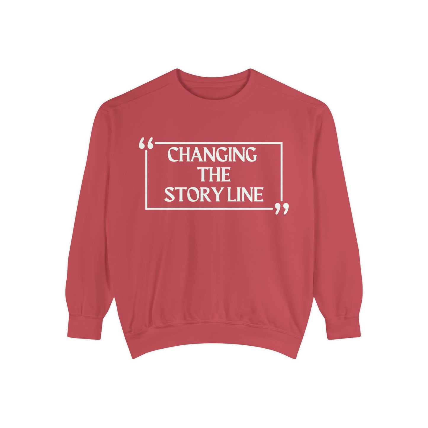"Changing the Story Line" Unisex Garment-Dyed Sweatshirt