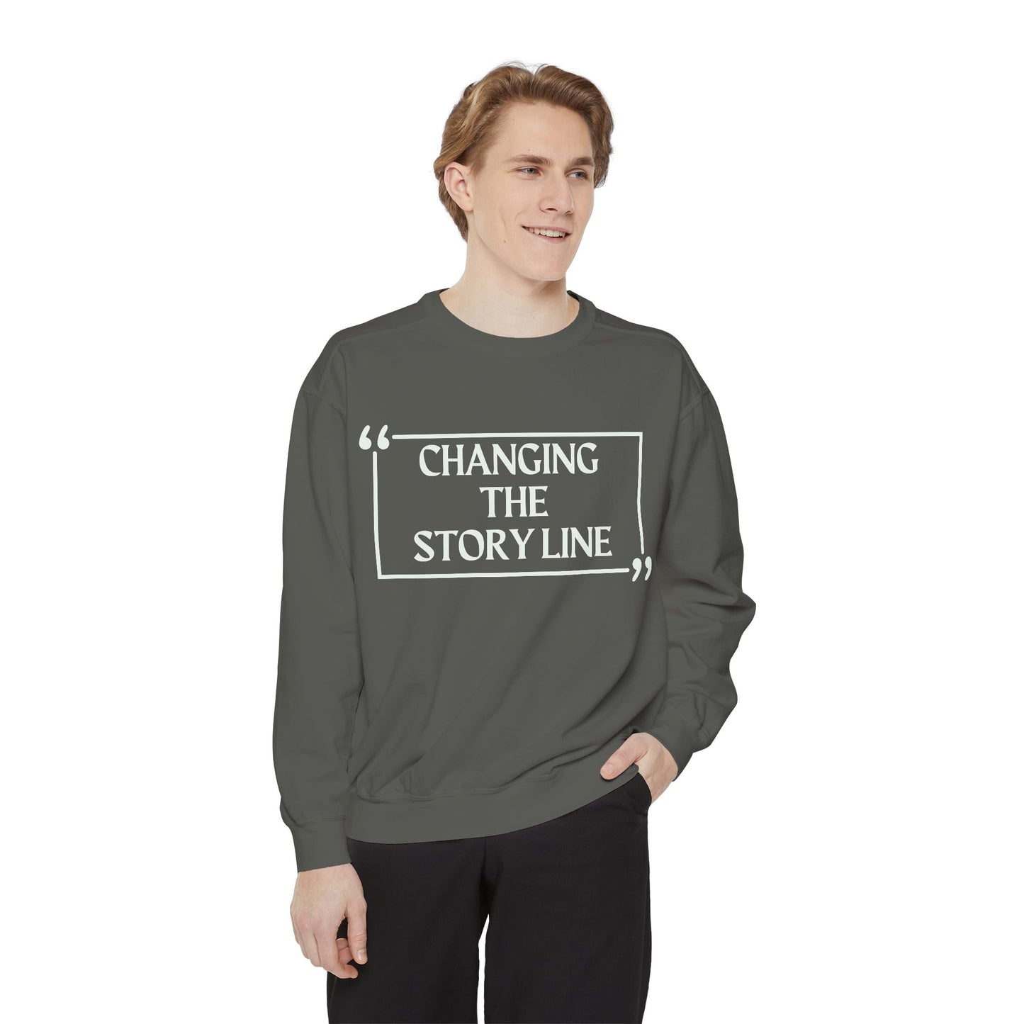 "Changing the Story Line" Unisex Garment-Dyed Sweatshirt