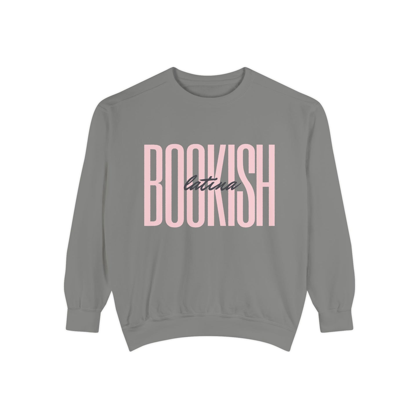 Bookish Latina Sweatshirt