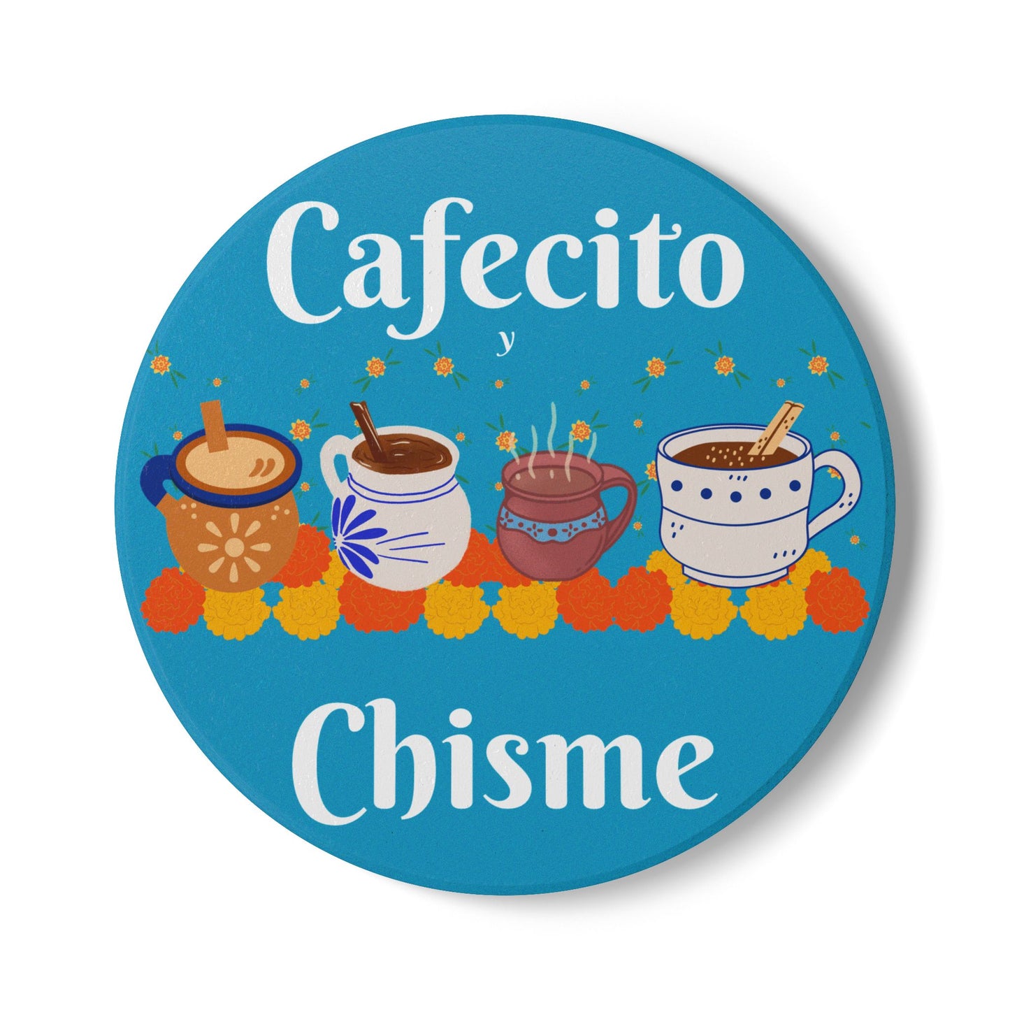 "Cafecito y Chisme" Ceramic Coaster