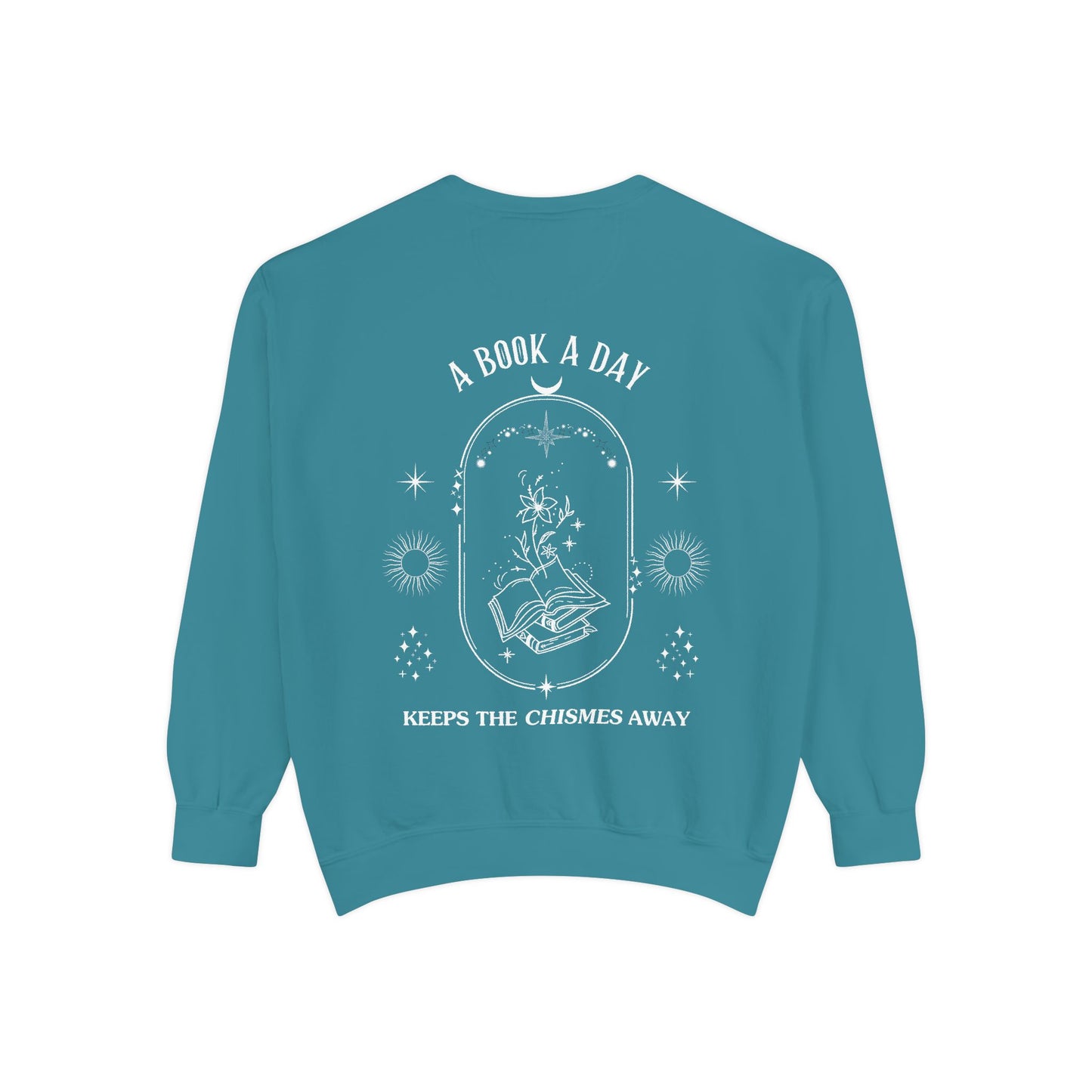Book Lover Sweatshirt - 'A Book a Day Keeps the Chisme Away'