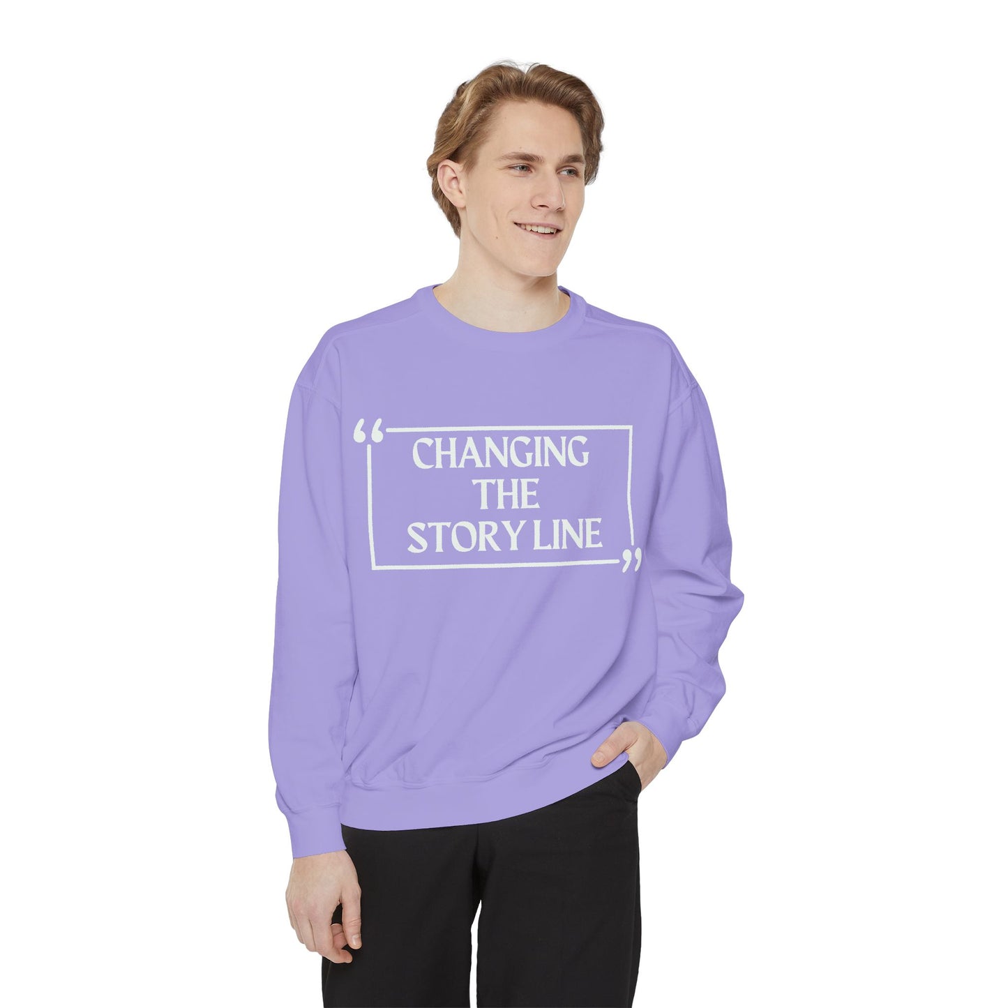 "Changing the Story Line" Unisex Garment-Dyed Sweatshirt