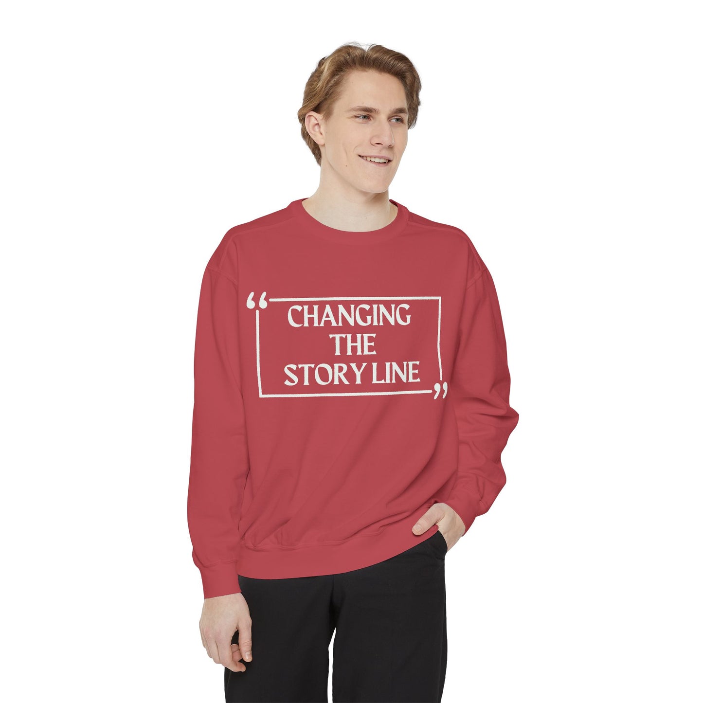 "Changing the Story Line" Unisex Garment-Dyed Sweatshirt