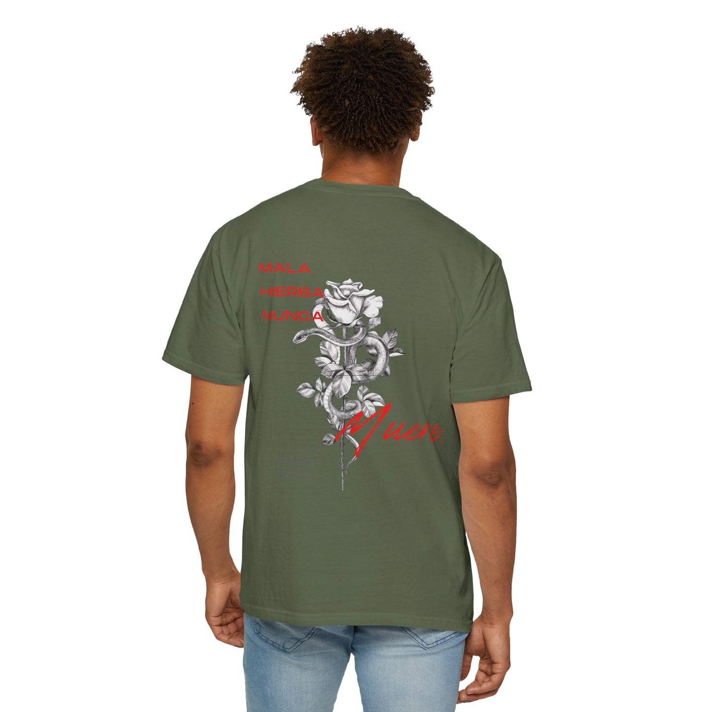 Unisex Garment-Dyed T-shirt with mala hierba nunca muere, rose, and serpent design