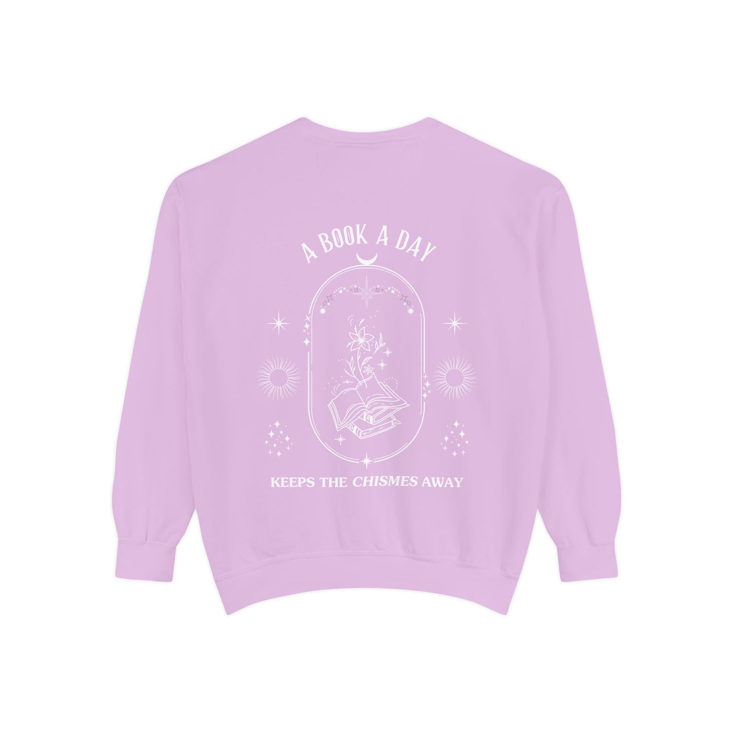 Book Lover Sweatshirt - 'A Book a Day Keeps the Chisme Away'