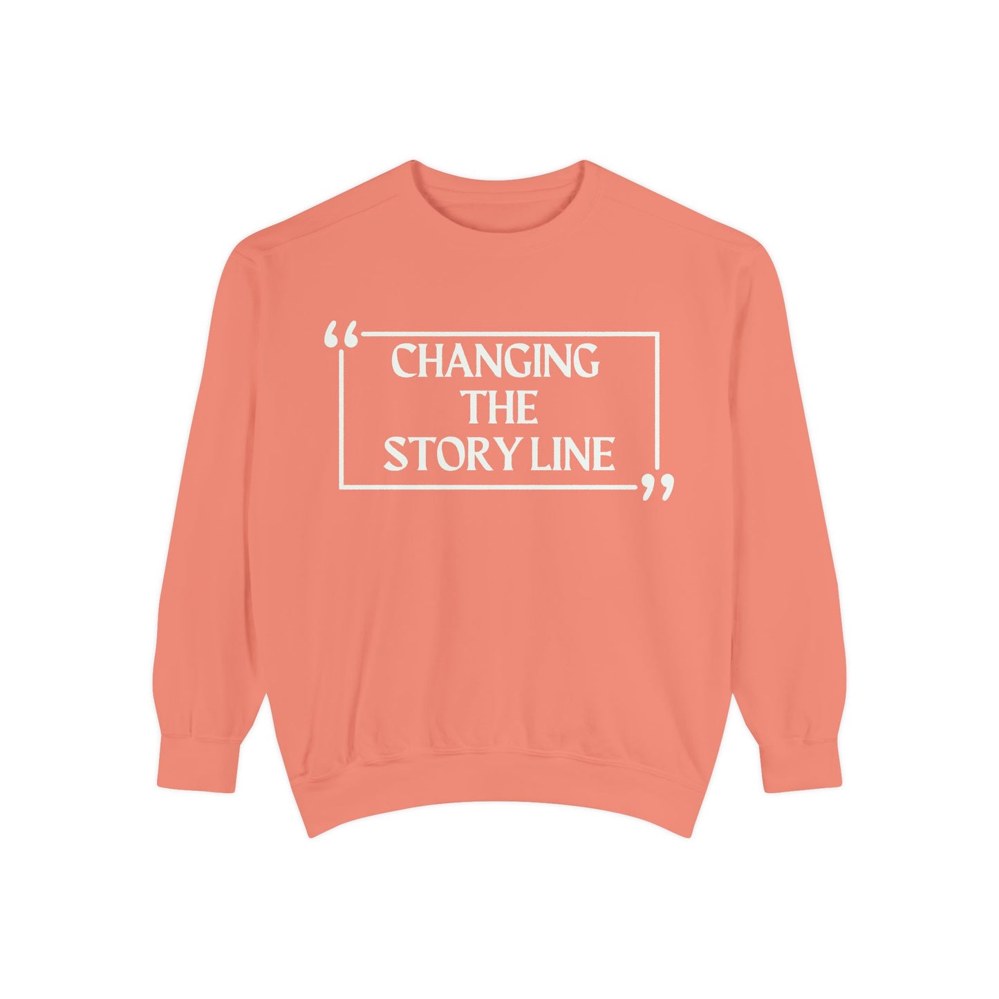 "Changing the Story Line" Unisex Garment-Dyed Sweatshirt