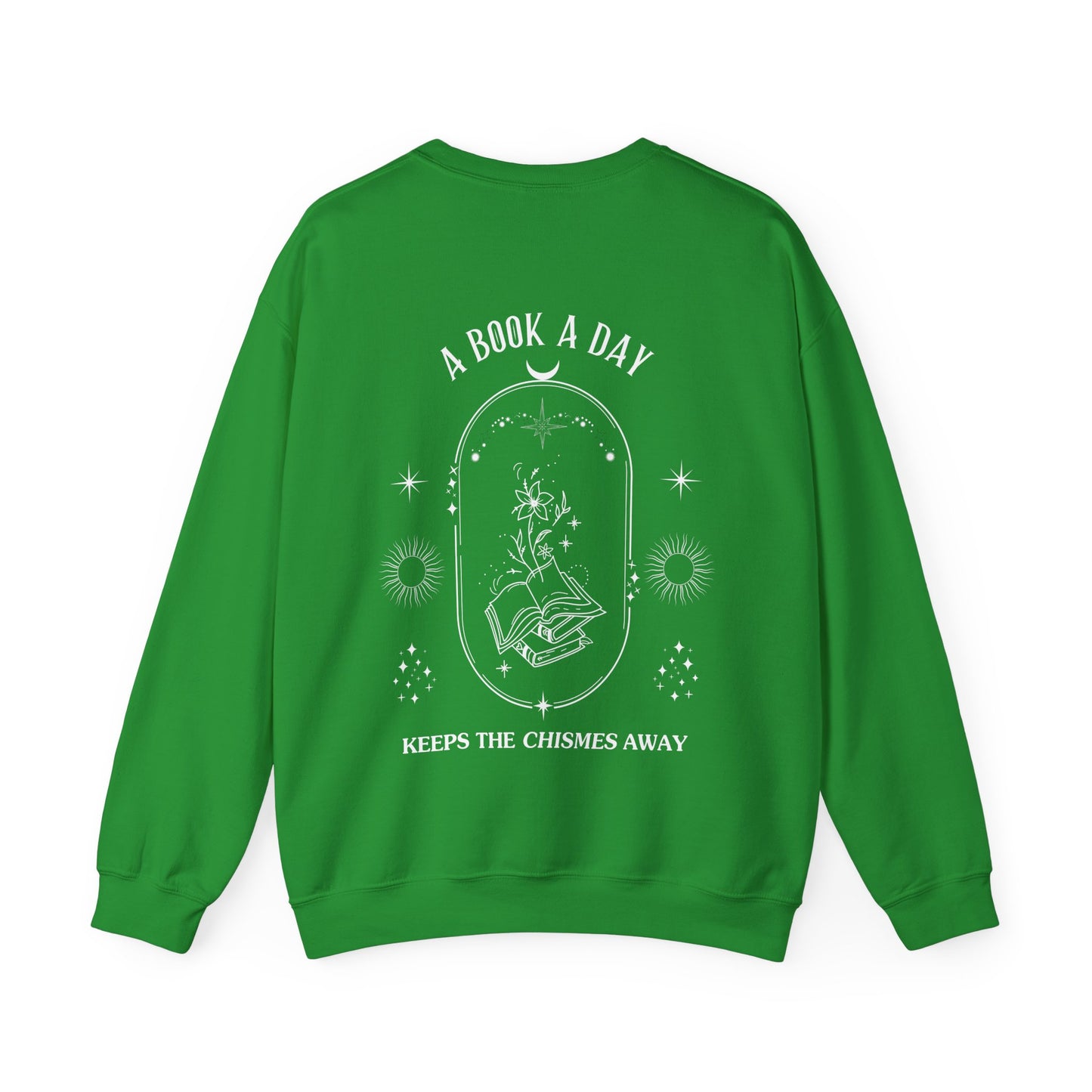 Book Lover Crewneck Sweatshirt - A book a day keeps the chisme away