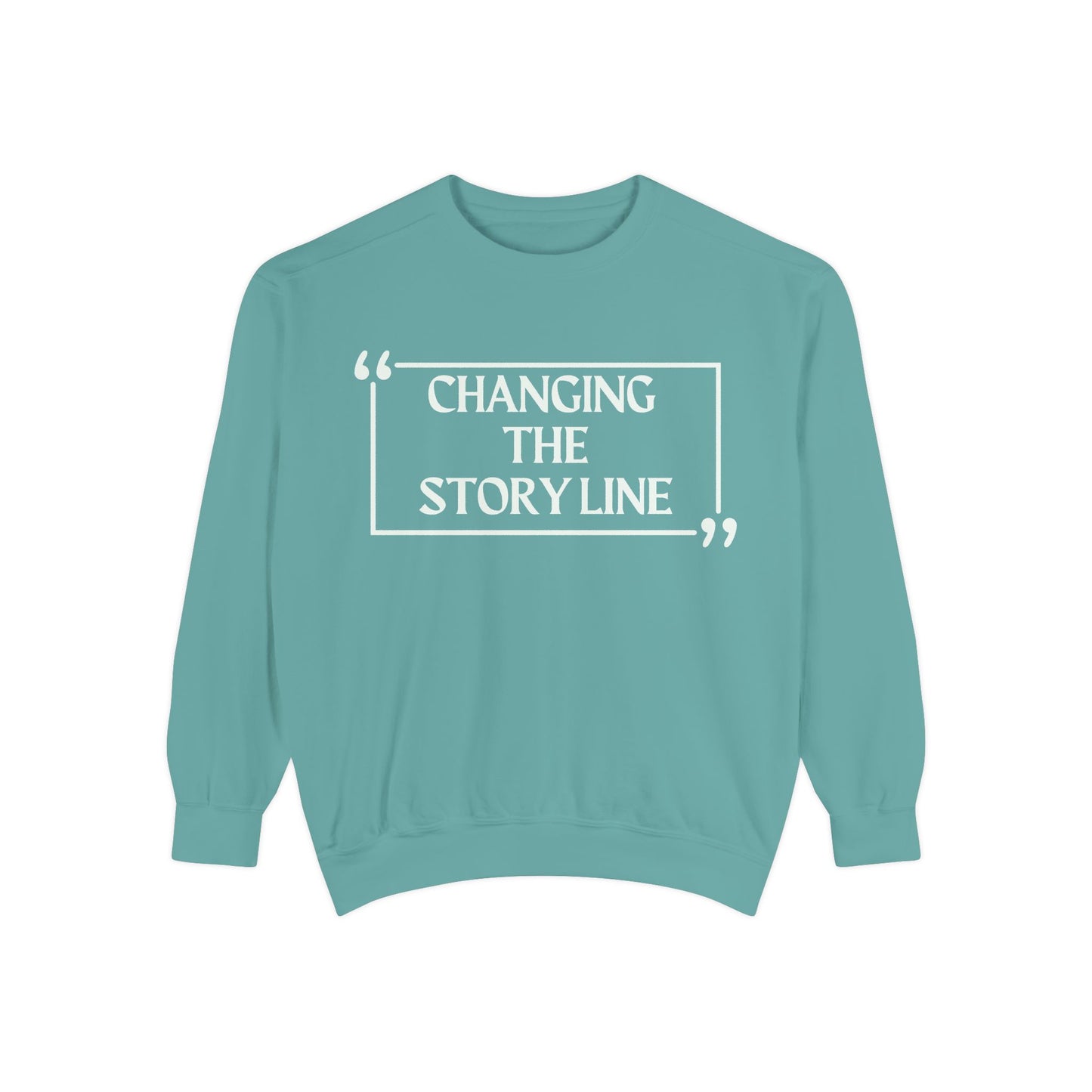"Changing the Story Line" Unisex Garment-Dyed Sweatshirt