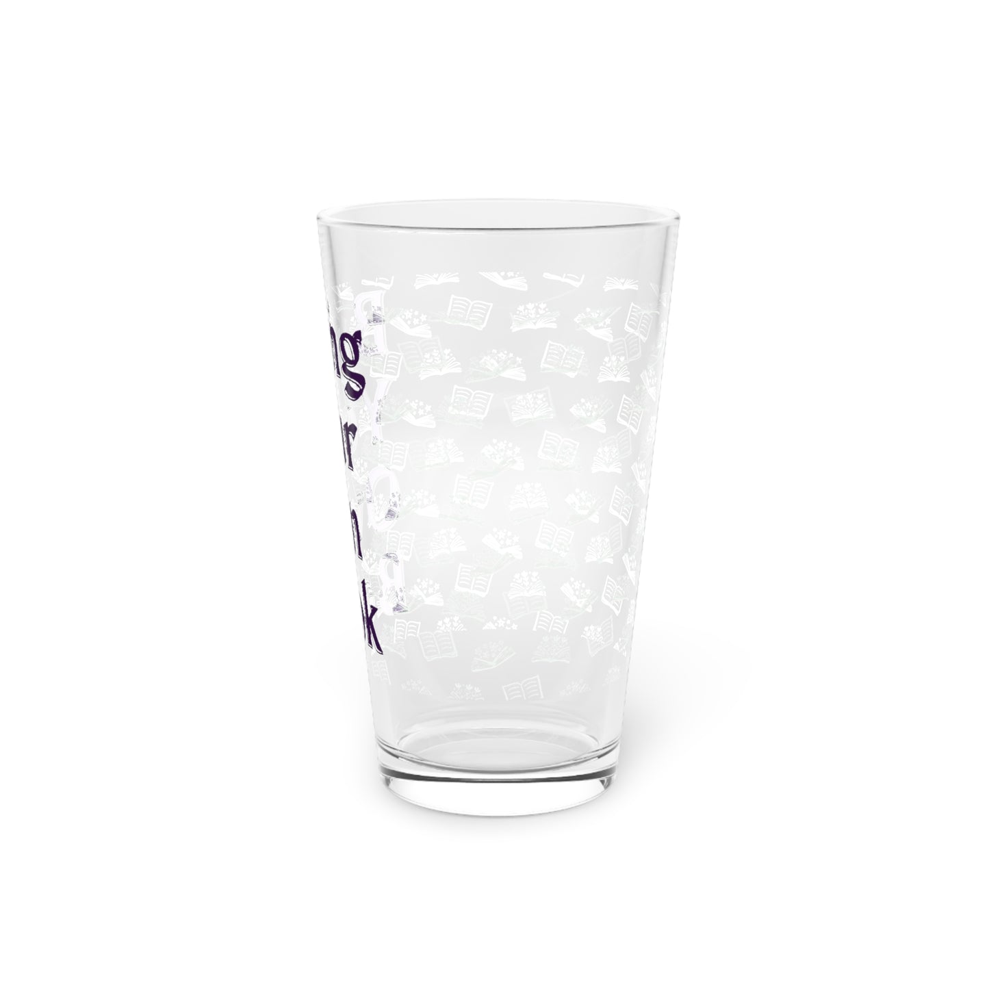 BYOB: Bring Your Own Book Pint Glass, 16oz for book lovers