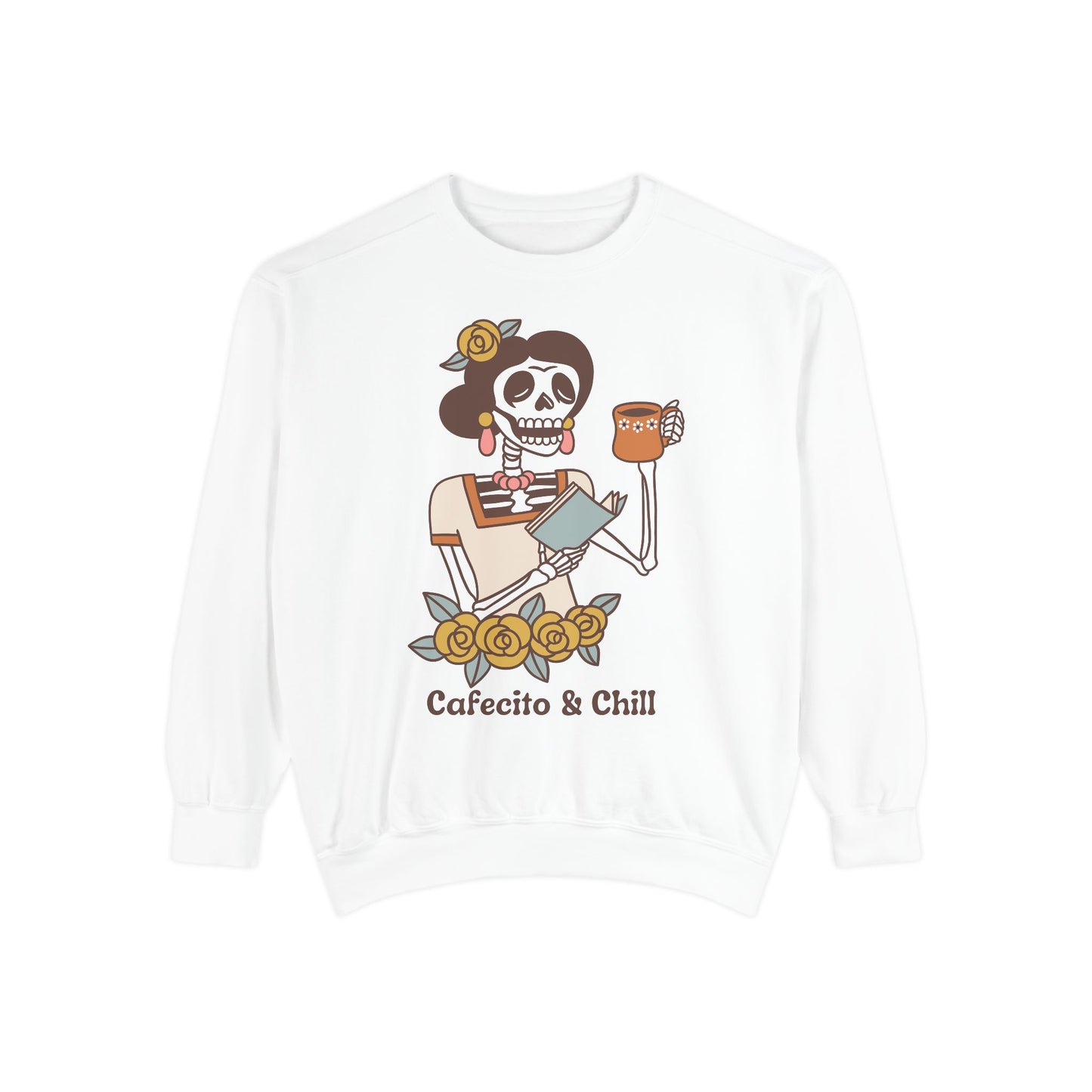 Sweatshirt - Cafecito & Chill with Catrina Drinking Coffee Design