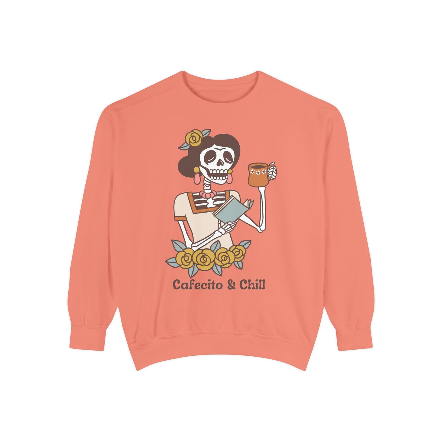 Sweatshirt - Cafecito & Chill with Catrina Drinking Coffee Design