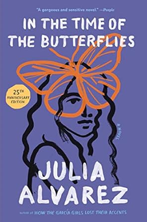 In the Time of the Butterflies by Julia Alvarez