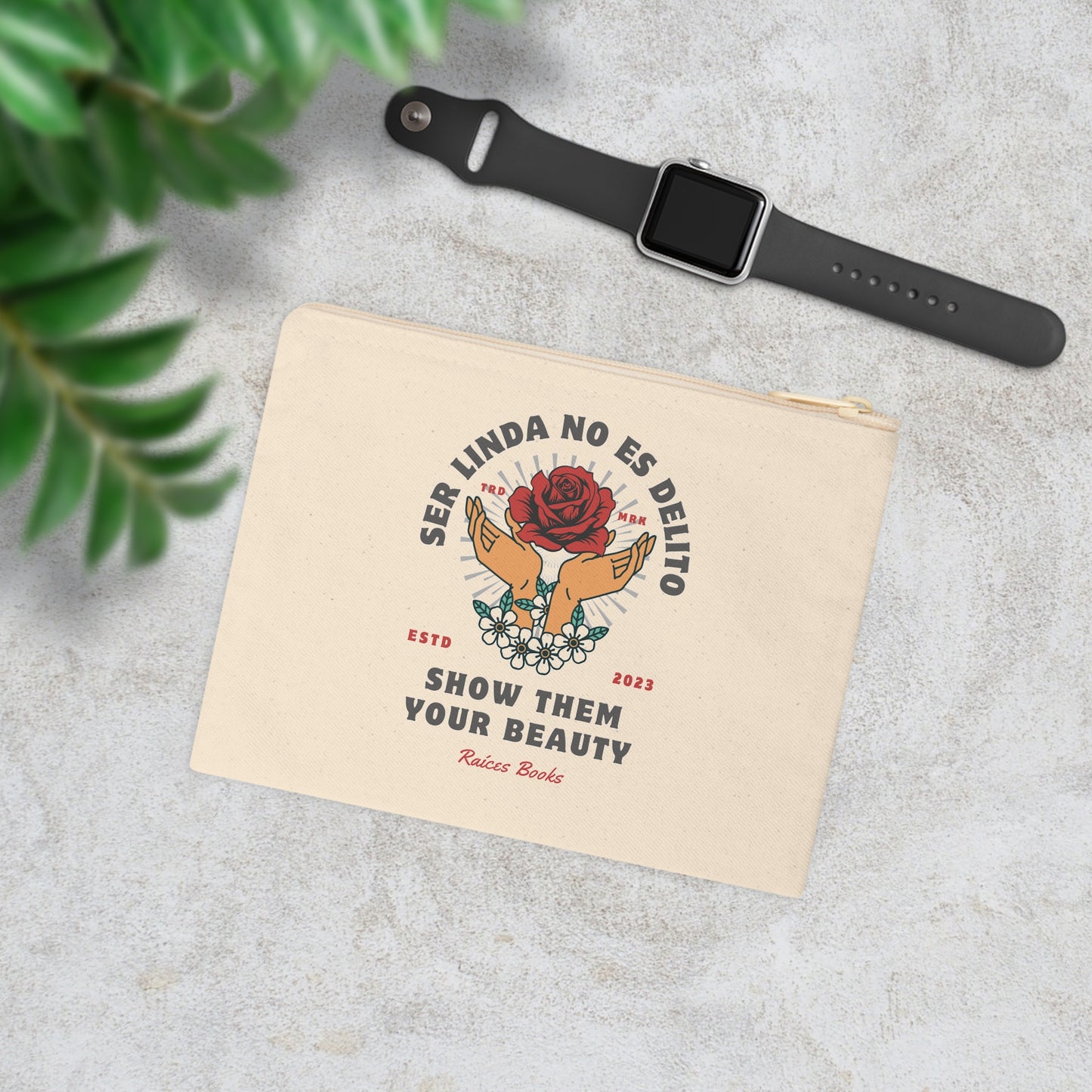 Show Them Your Beauty Zipper Pouch - Empowering Accessory for Self-Love and Confidence