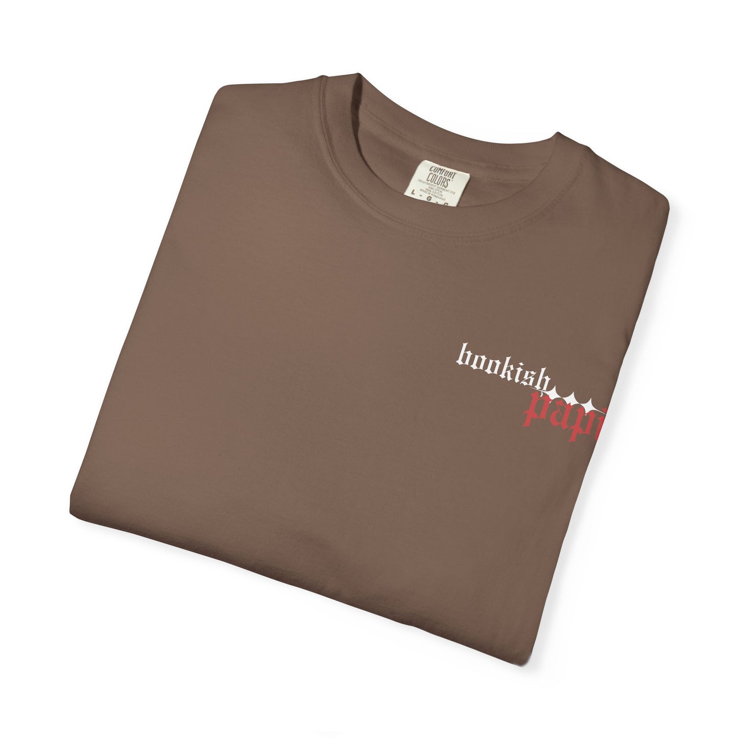 Bold, Stylish & Empowering Garment-Dyed T-shirt - Bookish Papi