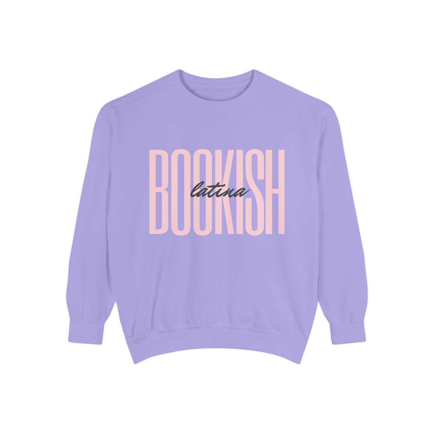 Bookish Latina Sweatshirt