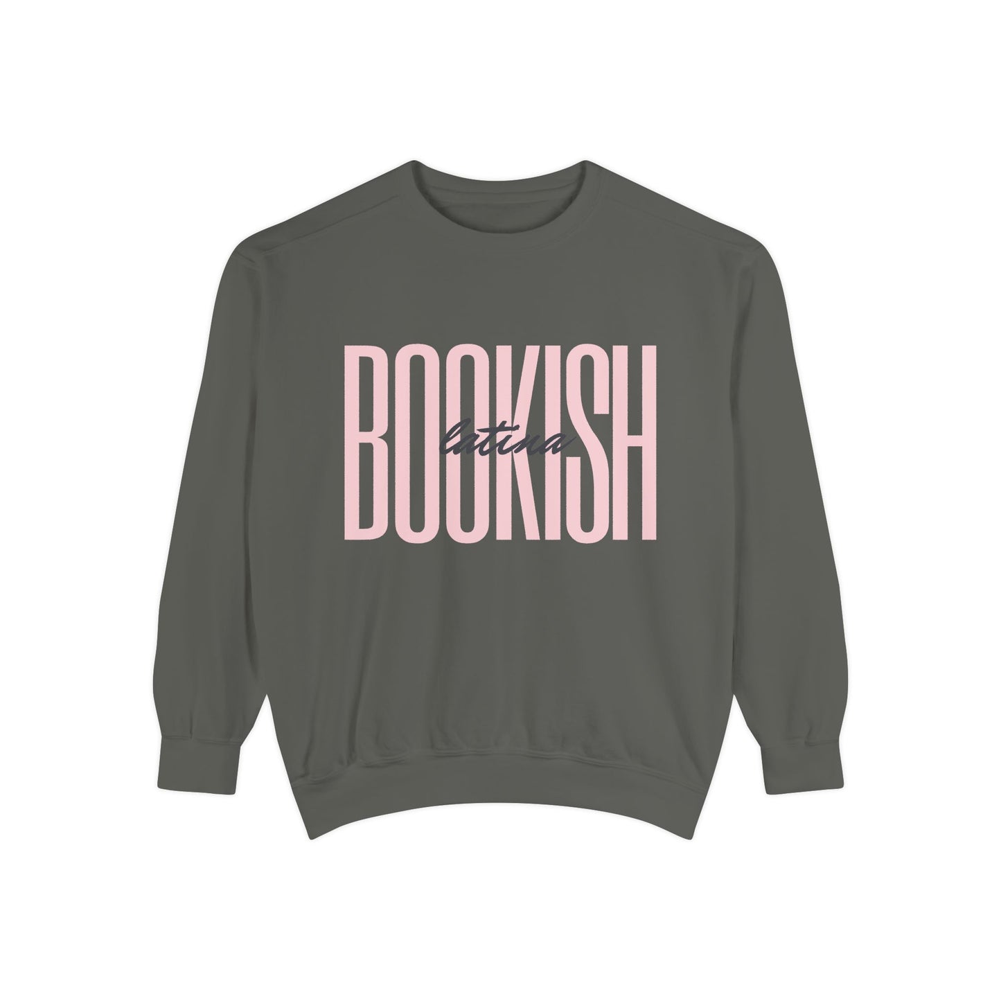 Bookish Latina Sweatshirt