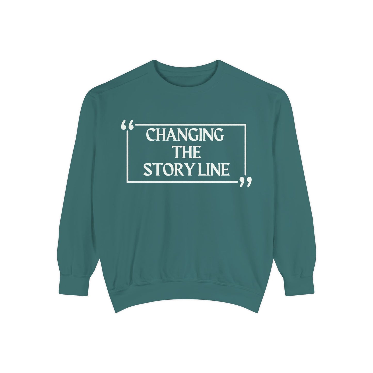 "Changing the Story Line" Unisex Garment-Dyed Sweatshirt