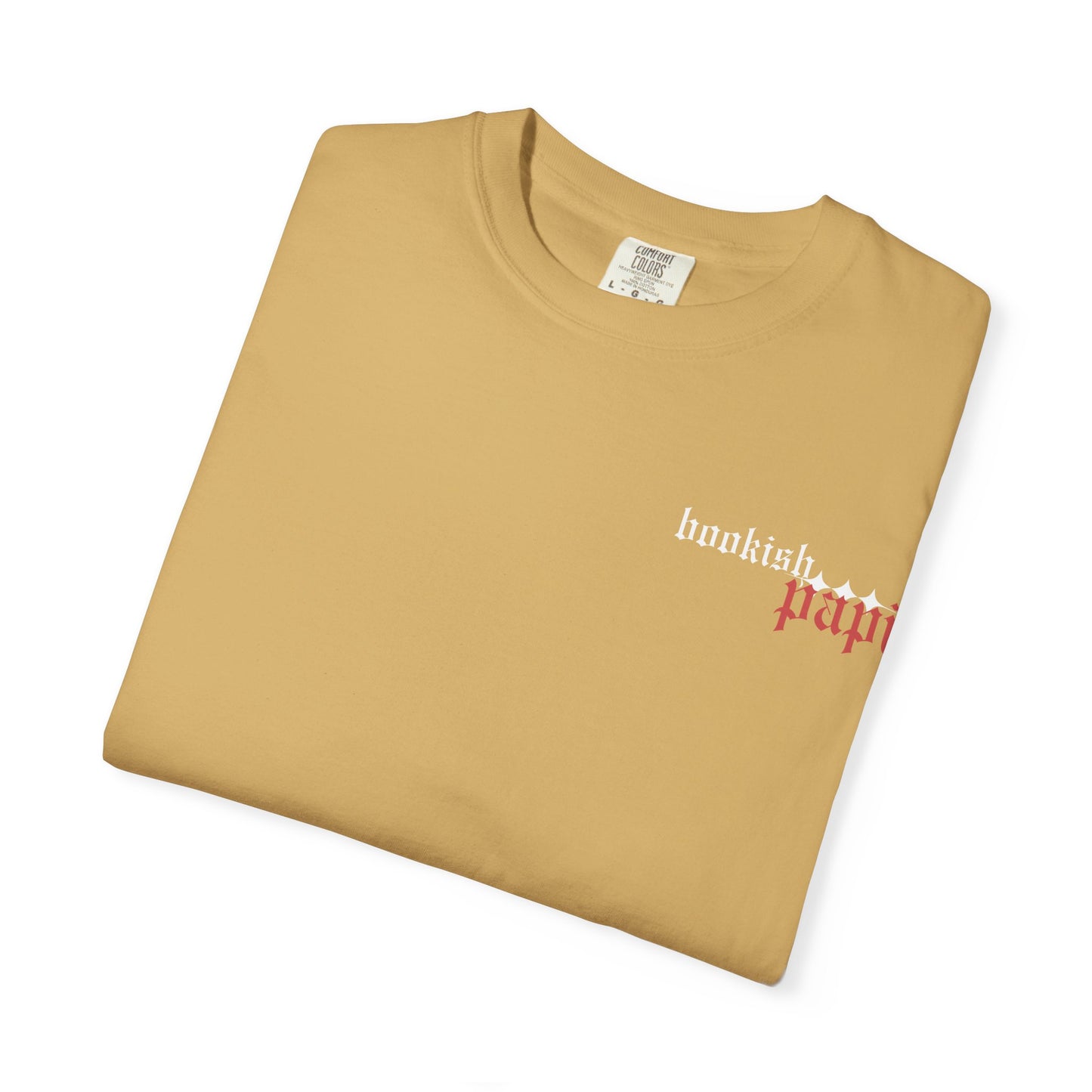 Bold, Stylish & Empowering Garment-Dyed T-shirt - Bookish Papi
