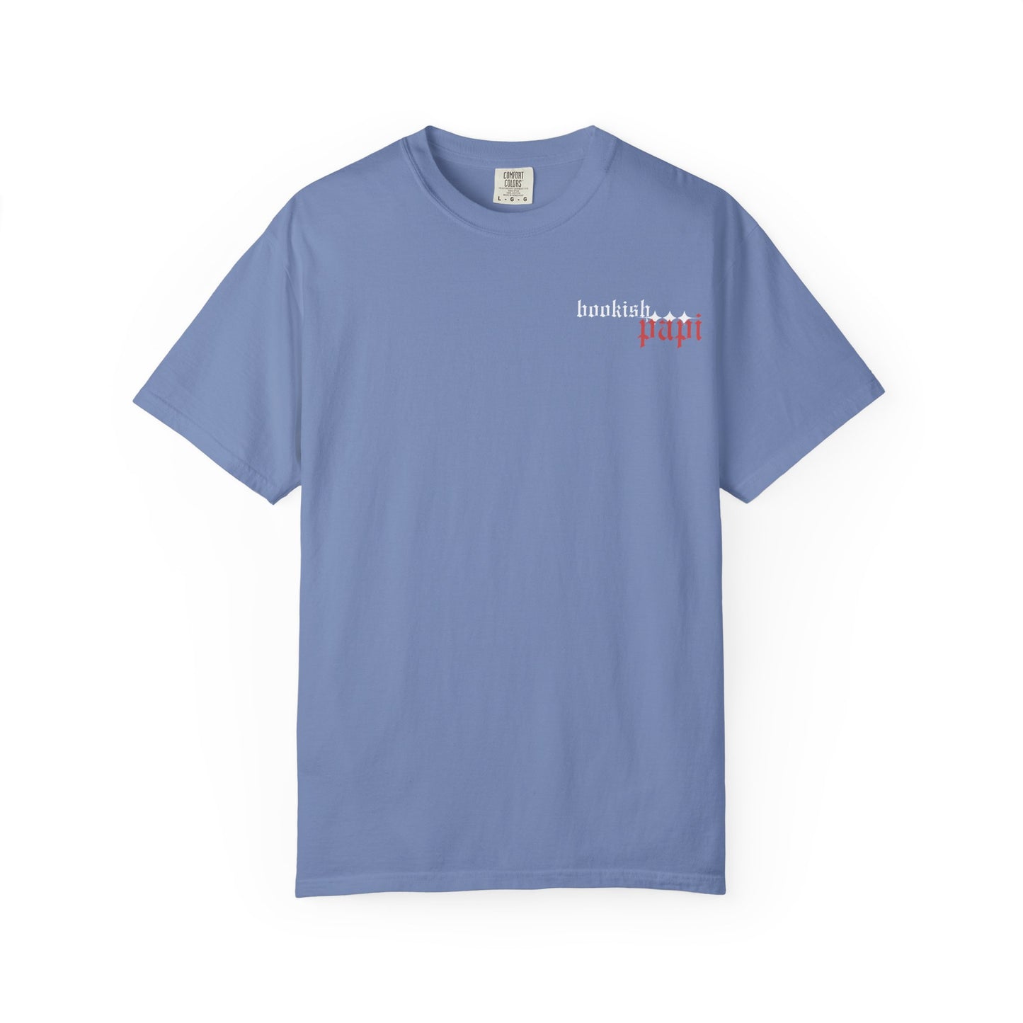 Bold, Stylish & Empowering Garment-Dyed T-shirt - Bookish Papi