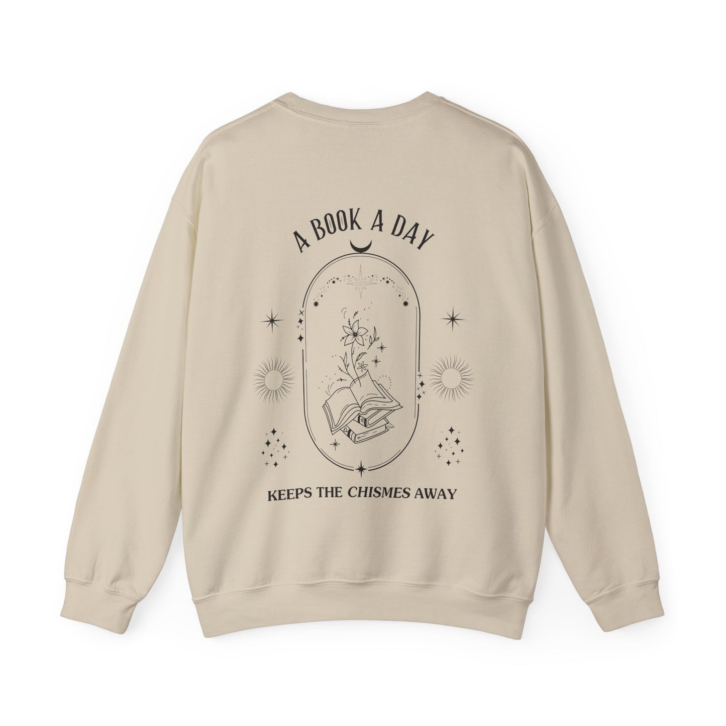 Book Lover Crewneck Sweatshirt - A book a day keeps the chisme away