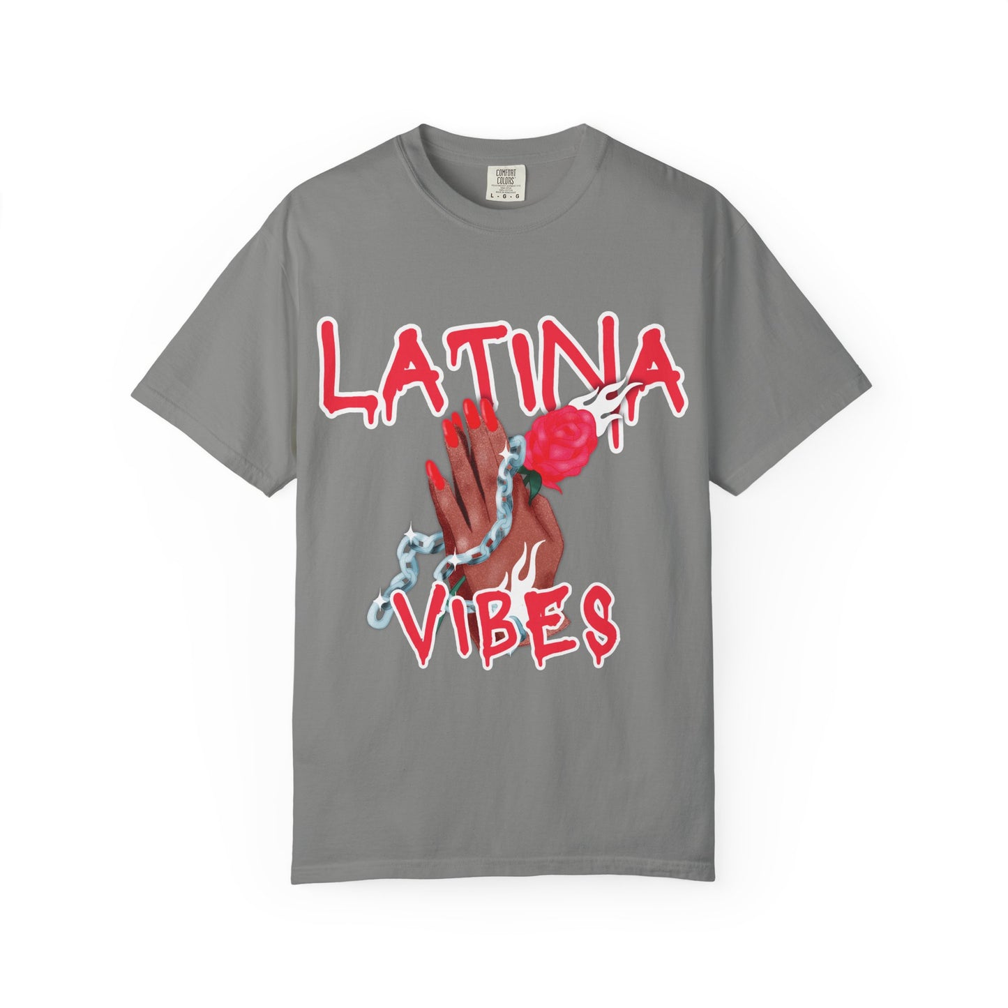 Bold, Stylish & Empowering Garment-Dyed T-shirt - Latina Vibes