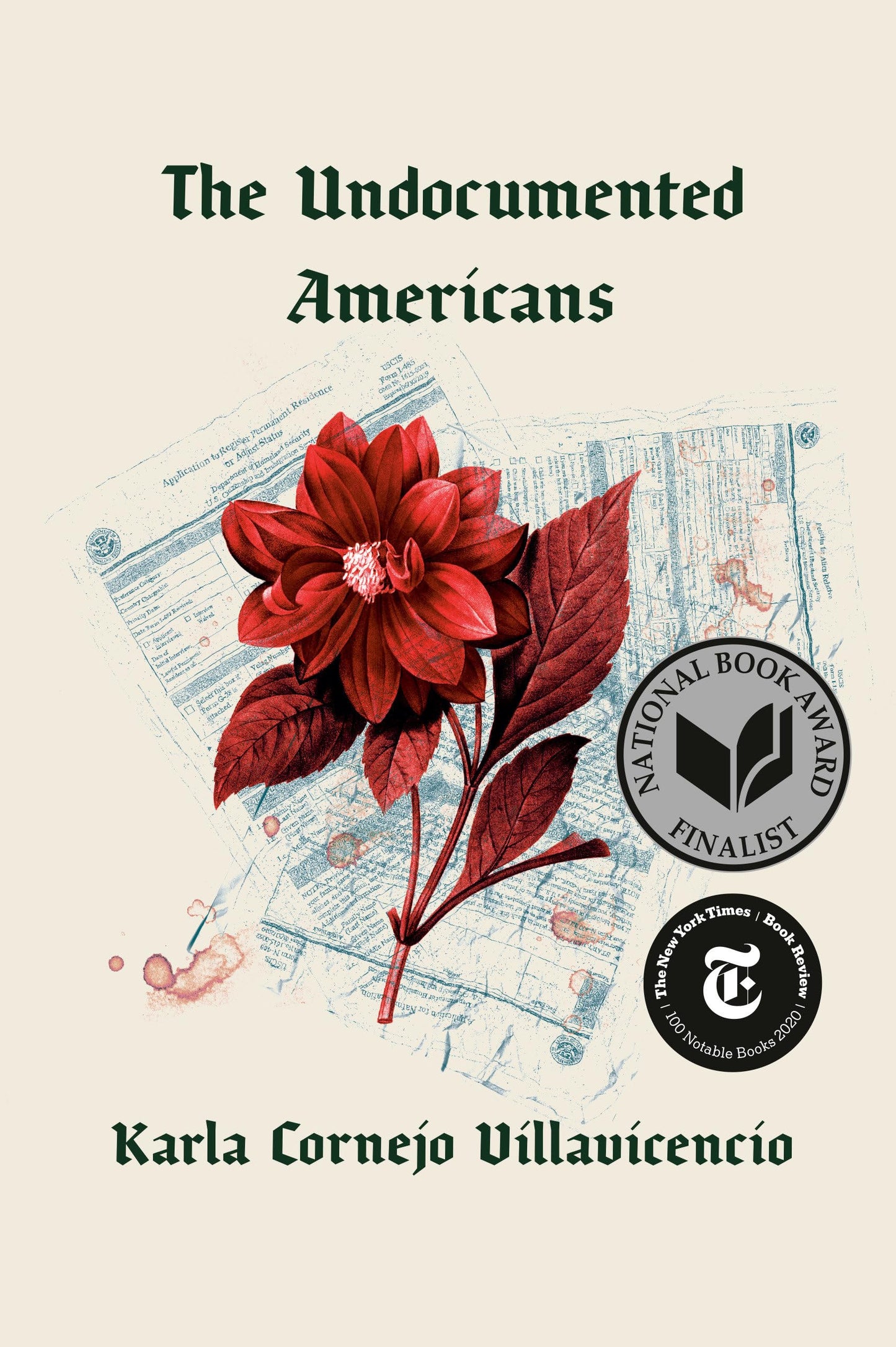 Undocumented Americans by Karla Cornejo Villavicencio