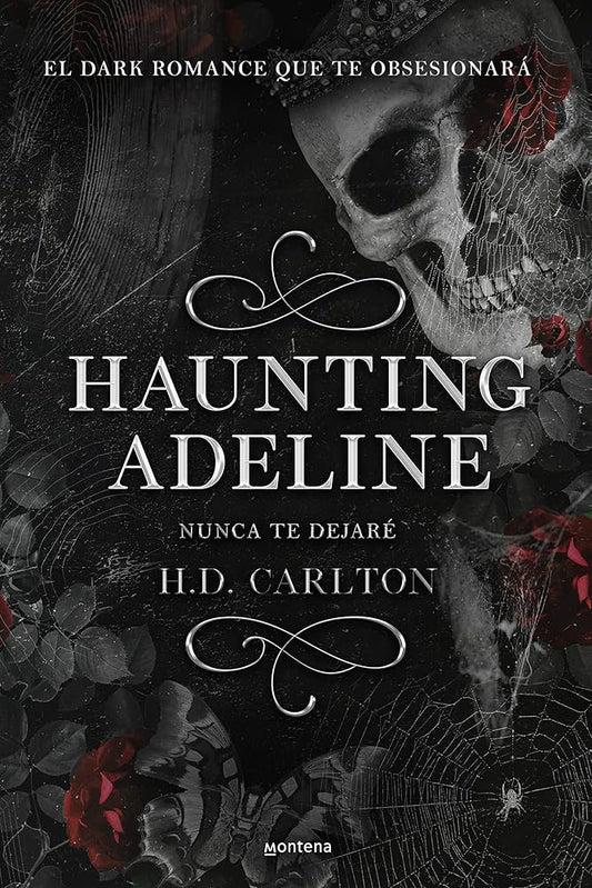 Haunting Adeline (Nunca te dejaré) (CAT AND MOUSE DUET) (Spanish Edition)