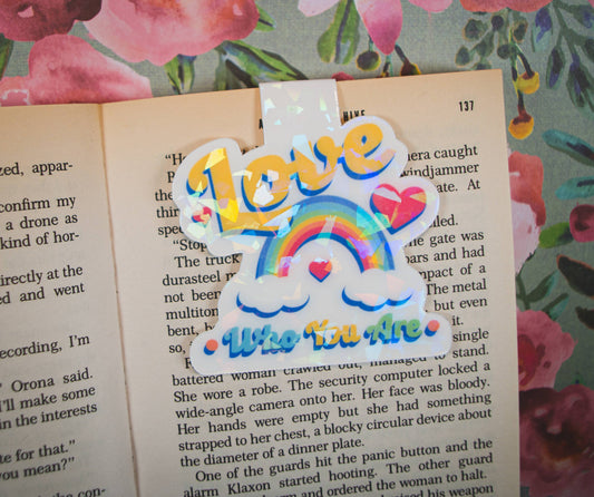 Love who you are Magnetic Bookmark