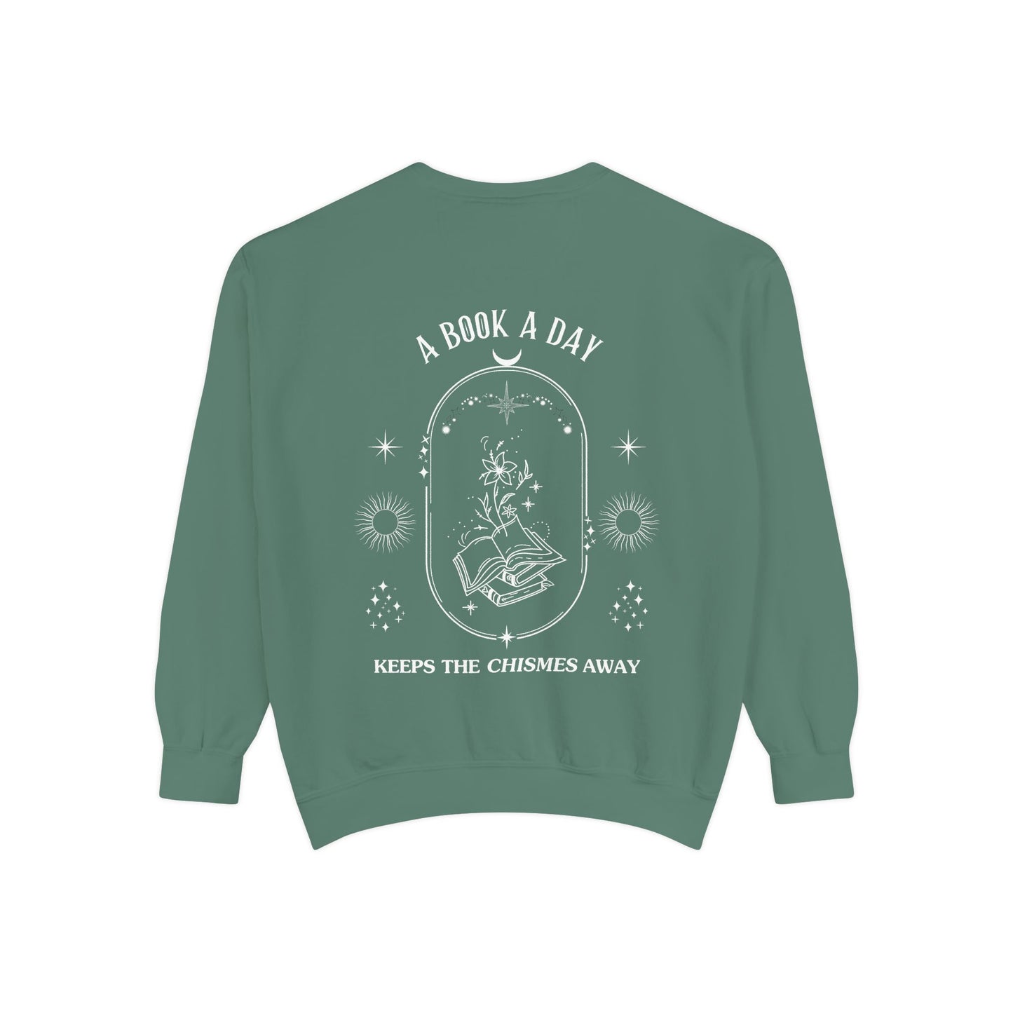Book Lover Sweatshirt - 'A Book a Day Keeps the Chisme Away'