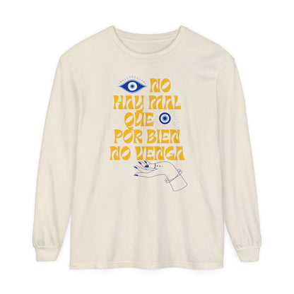 Long Sleeve T-Shirt with 'ojo' Design - No Hay Mal Que Por Bien No Venga