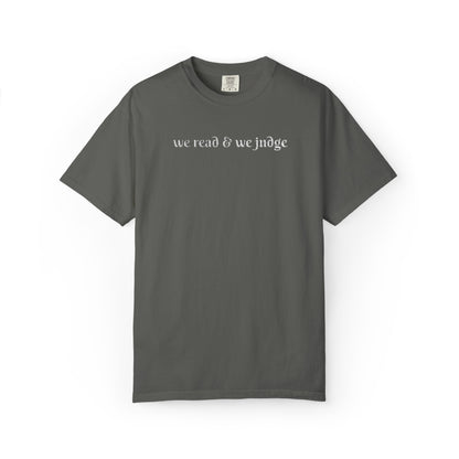 We read and we judge T-Shirt