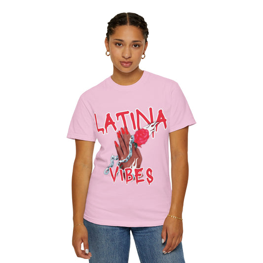 Bold, Stylish & Empowering Garment-Dyed T-shirt - Latina Vibes