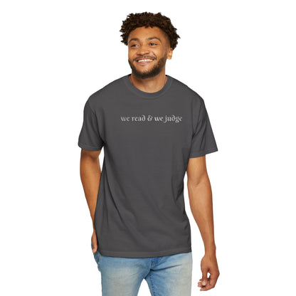We read and we judge T-Shirt