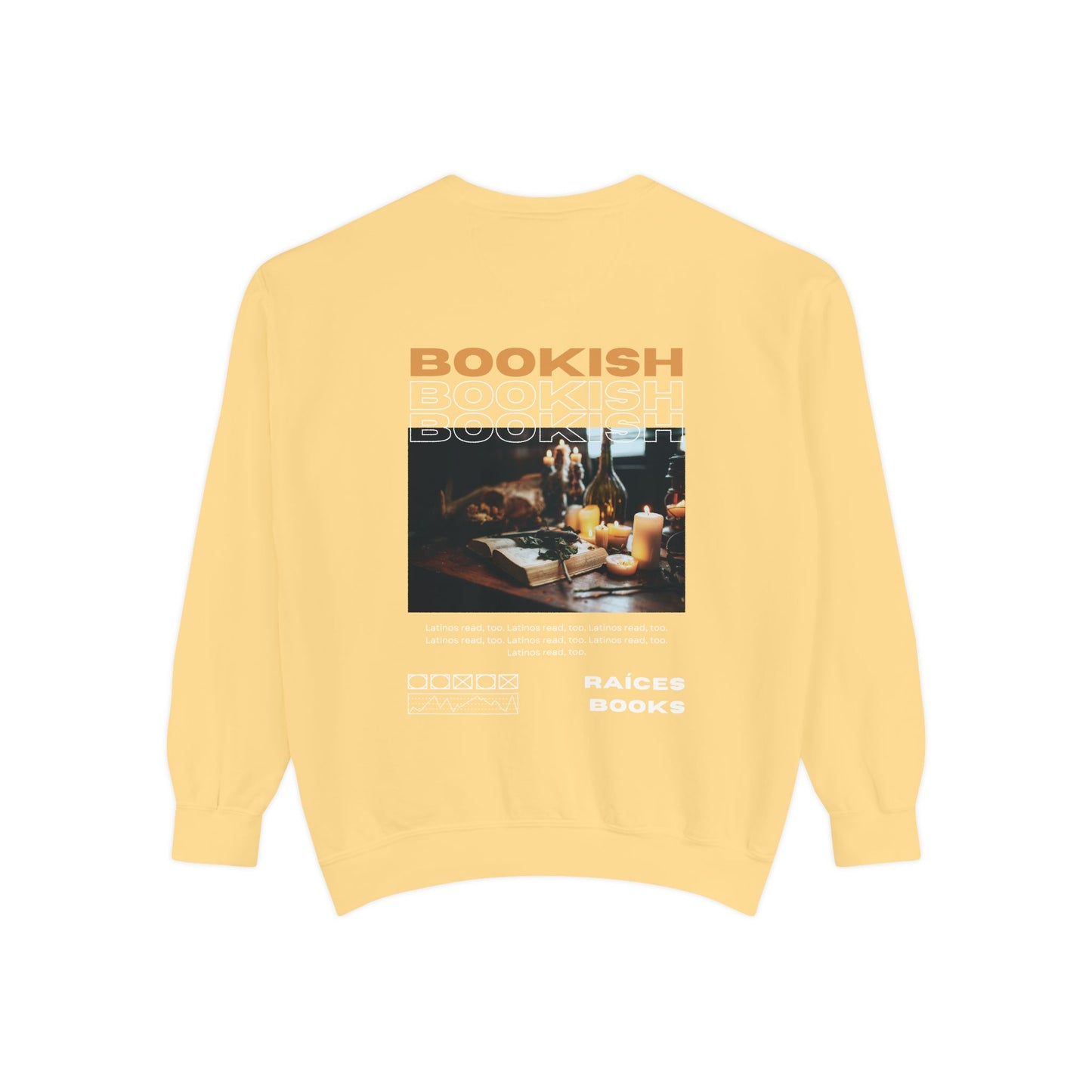 Bookish Latino Garment-Dyed Sweatshirt with Candles and Books Design
