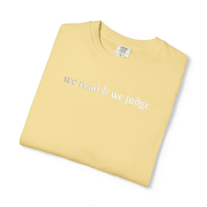 We read and we judge T-Shirt