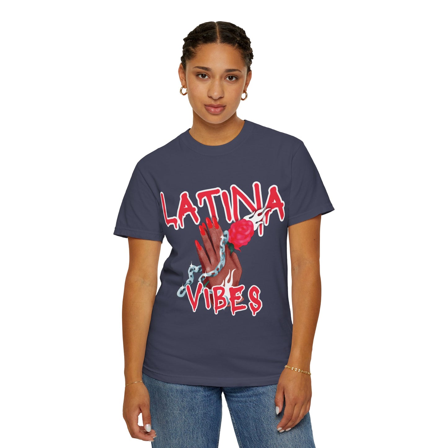 Bold, Stylish & Empowering Garment-Dyed T-shirt - Latina Vibes