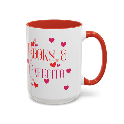 Coffee Mug - Books & Cafecito with Red and Pink Hearts Design