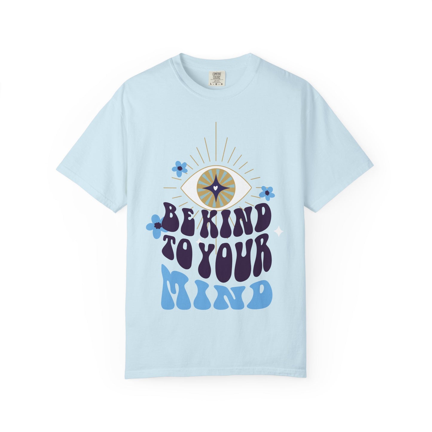 Mindful Eye Unisex T-shirt - Be Kind to Your Mind Design