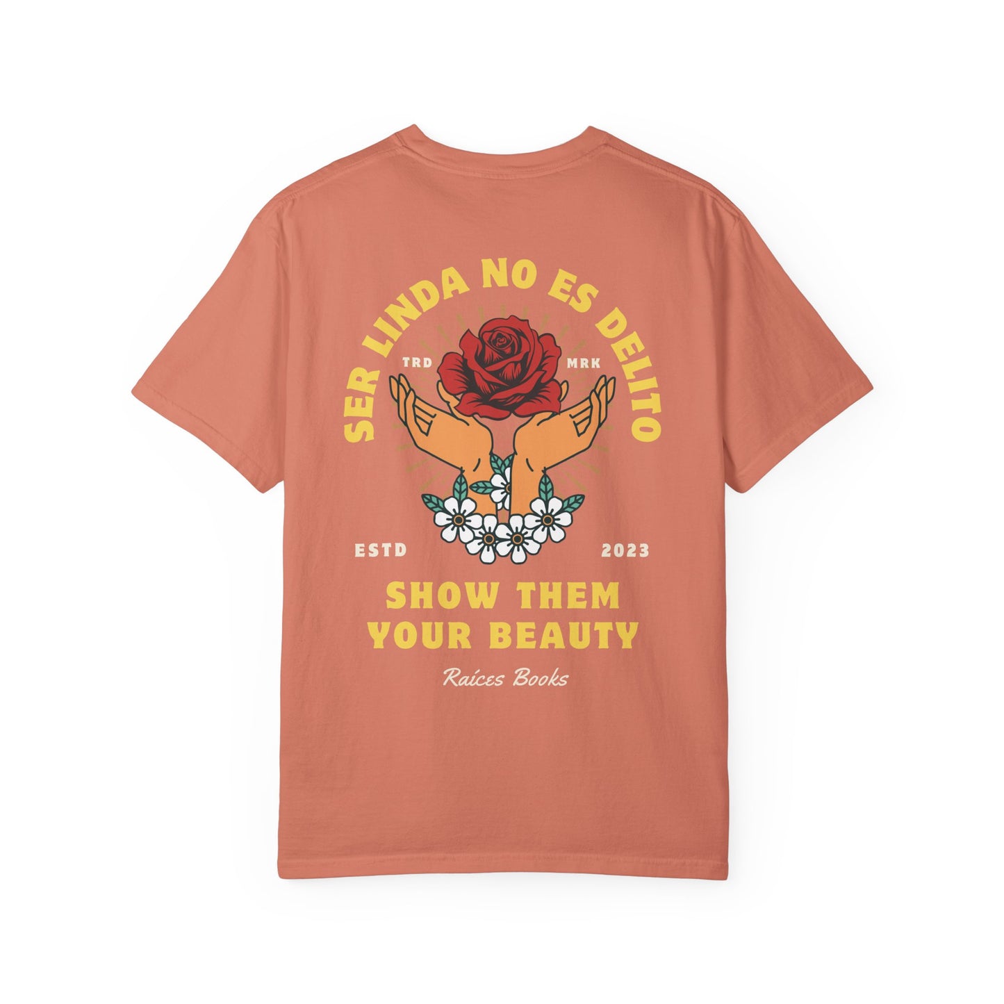 Unisex T-shirt - Ser Linda No Es Delito with Rose and Hands Design