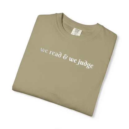 We read and we judge T-Shirt