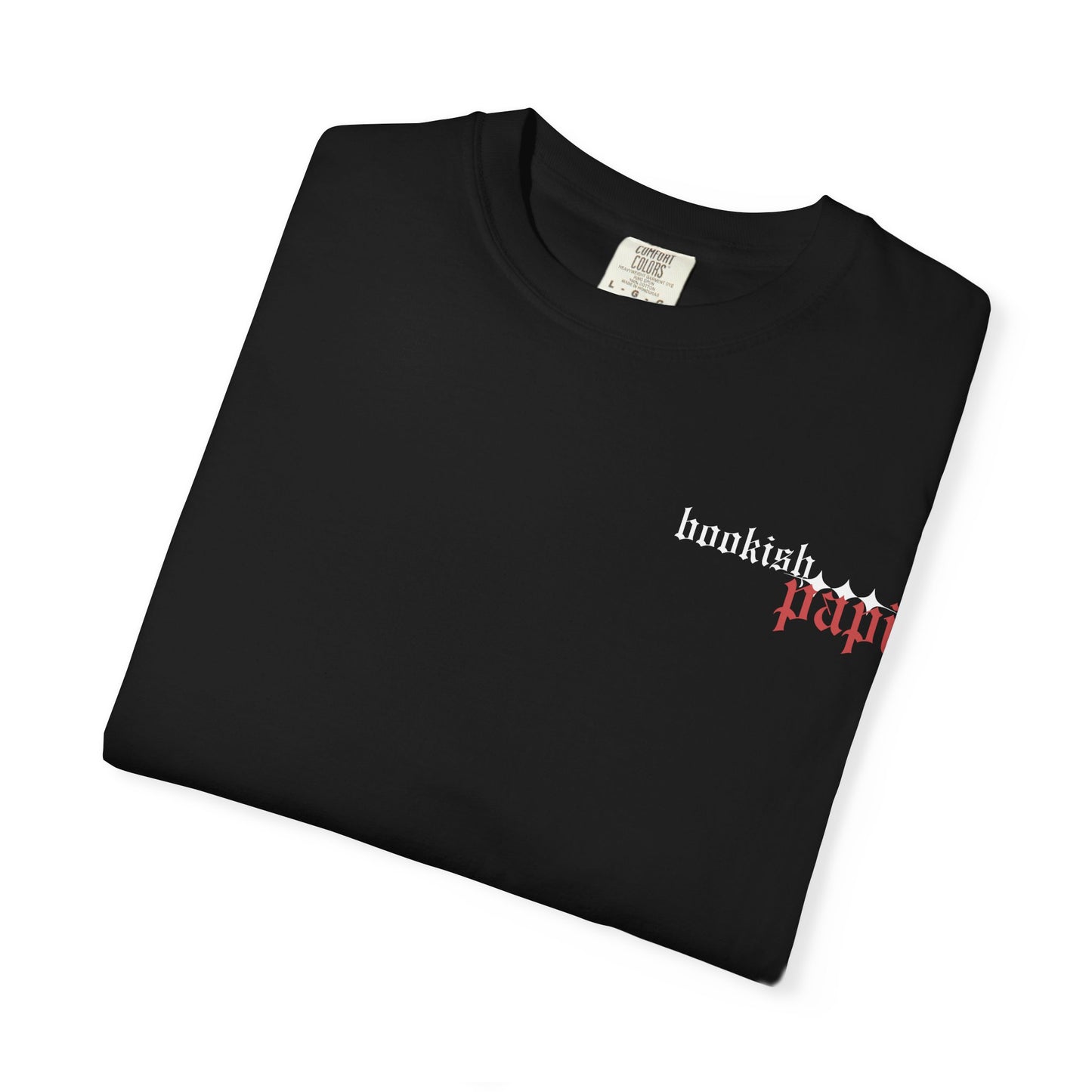 Bold, Stylish & Empowering Garment-Dyed T-shirt - Bookish Papi