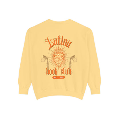 Latina Book Club Unisex Garment-Dyed Sweatshirt