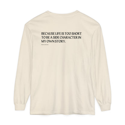 Main Character Energy Long Sleeve T-Shirt